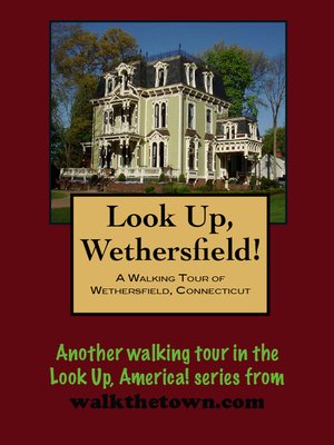 cover image of A Walking Tour of Wethersfield, Connecticut